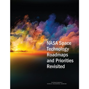 NASA Space Technology Roadmaps and Priorities Revisited
