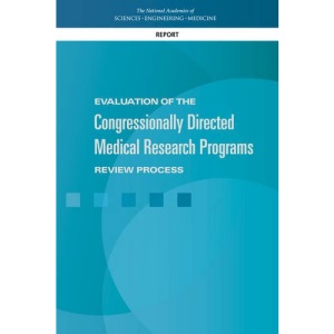 Evaluation of the Congressionally Directed Medical Research Programs Review Process