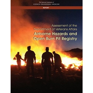 Assessment of the Department of Veterans Affairs Airborne Hazards and Open Burn Pit Registry