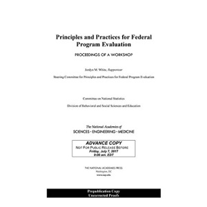 Principles and Practices for Federal Program Evaluation: Proceedings of a Workshop