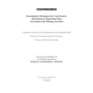 Investigative Strategies for Lead-Source Attribution at Superfund Sites Associated with Mining Activities