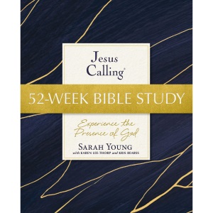 Jesus Calling 52-Week Bible Study: Experience the Presence of God (Jesus Calling Bible Studies)