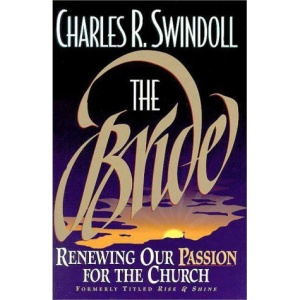 The Bride: Renewing Our Passion for the Church