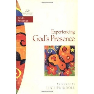 Experiencing God's Presence (Women of Faith: Bible Study)