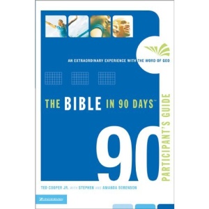 The Bible in 90 Days: An Extraordinary Experience with the Word of God: Participant's Guide