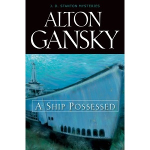 A Ship Possessed (J.D. Stanton Mysteries)