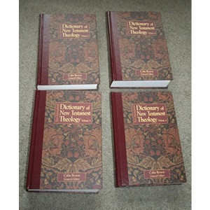 The New International Dictionary of New Testament Theology, 4 Volumes