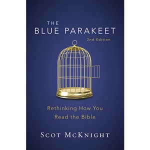 Blue Parakeet, 2nd Edition: Rethinking How You Read the Bible