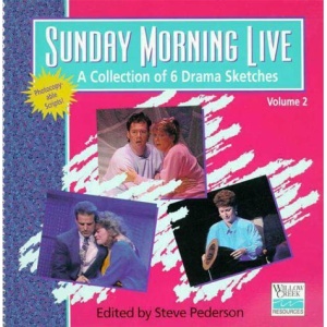 Sunday Morning Live: A Collection of Drama Sketches: 002
