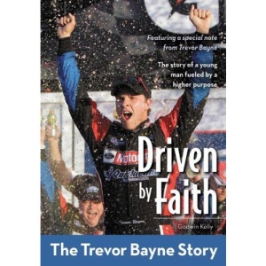 Driven by Faith The Trevor Bayne Story PB (Zonderkidz Biography)