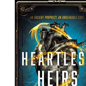 Heartless Heirs: 35 Action Steps to Become the Leader You Were Meant to Be (Blink)