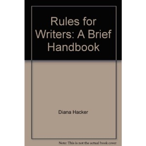 Rules for Writers: A Brief Handbook