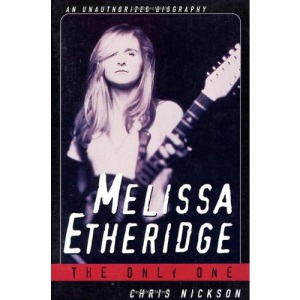 Melissa Etheridge: The Only One