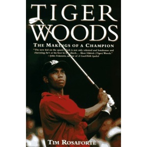 Tiger Woods: The Making of a Champion