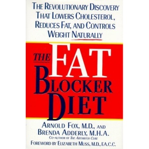 The Fat Blocker Diet: The Revolutionary Discovery That Removes Fat Naturally