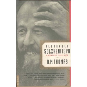 Alexander Solzhenitsyn: A Century in His Life