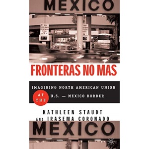 Fronteras No Mas: Toward Social Justice at the US Mexican Border