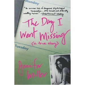 The Day I Went Missing: A True Story