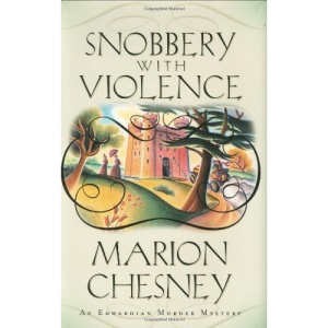 Snobbery with Violence (Edwardian Murder Mysteries)
