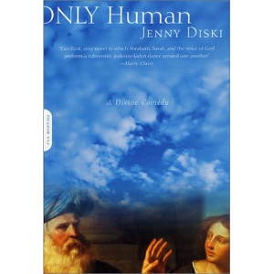 Only Human: A Divine Comedy