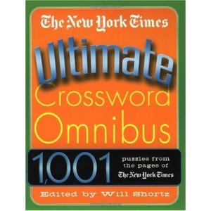 The New York Times Ultimate Crossword Omnibus (Ultimate Crosswords Omnibus)