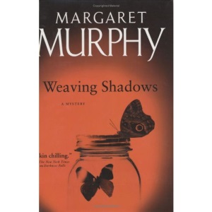 Weaving Shadows (St. Martin's Minotaur Mysteries)