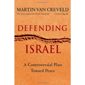 Defending Israel: A Controversial Plan Toward Peace