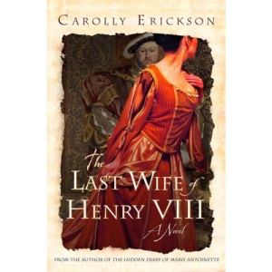 The Last Wife of Henry VIII