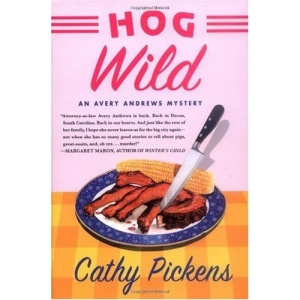 Hog Wild (Avery Andrews Mysteries)