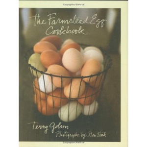 The Farmstead Egg Cookbook