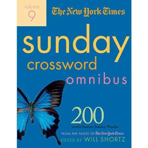 The New York Times Sunday Crossword Omnibus: 200 World-Famous Sunday Puzzles from the Pages of the New York Times: 09 (New York Times Sunday Crosswords Omnibus)
