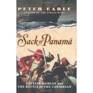 The Sack of Panama: Captain Morgan and the Battle for the Caribbean