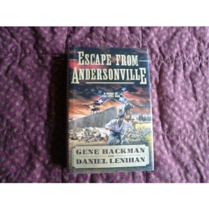 Escape from Andersonville