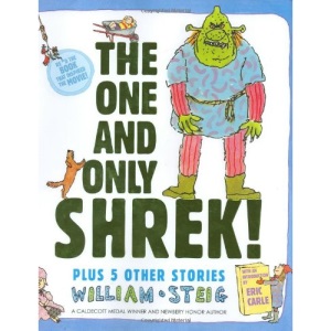 The One and Only Shrek!: Plus 5 Other Stories