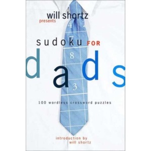 Will Shortz Presents Sudoku for Dads