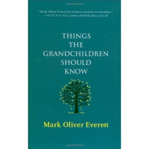 Things the Grandchildren Should Know