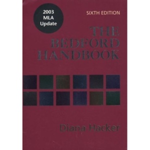 The Bedford Handbook: With 2003 MLA Update