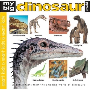My Big Dinosaur World (Smart Kids)