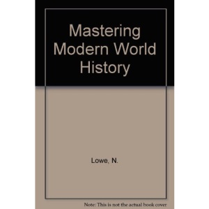 Mastering Modern World History