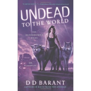 Undead to the World (Bloodhound Files)