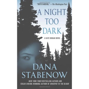 A Night Too Dark (A Kate Shugak Novel)