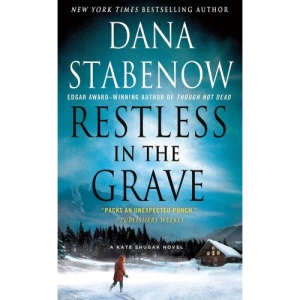 Restless in the Grave (Kate Shugak Mysteries)