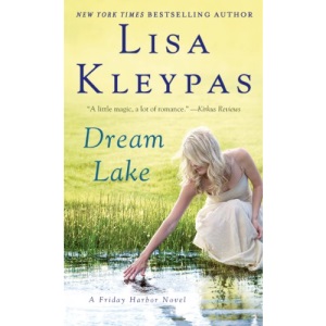 Dream Lake: A Friday Harbor Novel (Friday Harbor Novels)