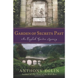 Garden of Secrets Past (An English Garden Mystery)
