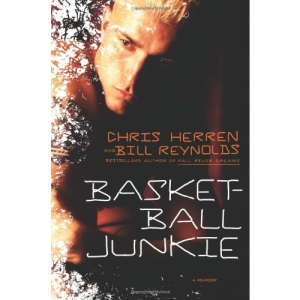 Basketball Junkie: A Memoir