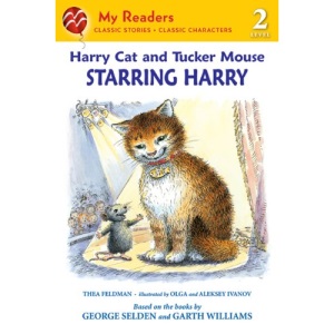 Harry Cat and Tucker Mouse: Starring Harry (My Readers - Level 2 (Quality))