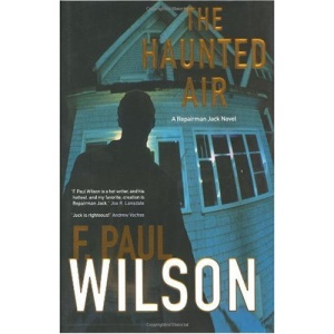 The Haunted Air (Repairman Jack Novels)