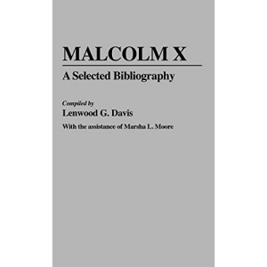 Malcolm X: A Selected Bibliography