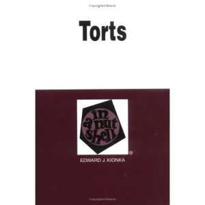 Torts in A Nutshell 3rd (West Nutshell Series)