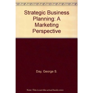 Strategic Business Planning: A Marketing Perspective